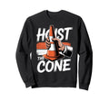 Hoist Cone Funny Baseball Sweatshirt - Novelty Apparel Men Women - T-Shirt, Sweatshirt, Hoodie