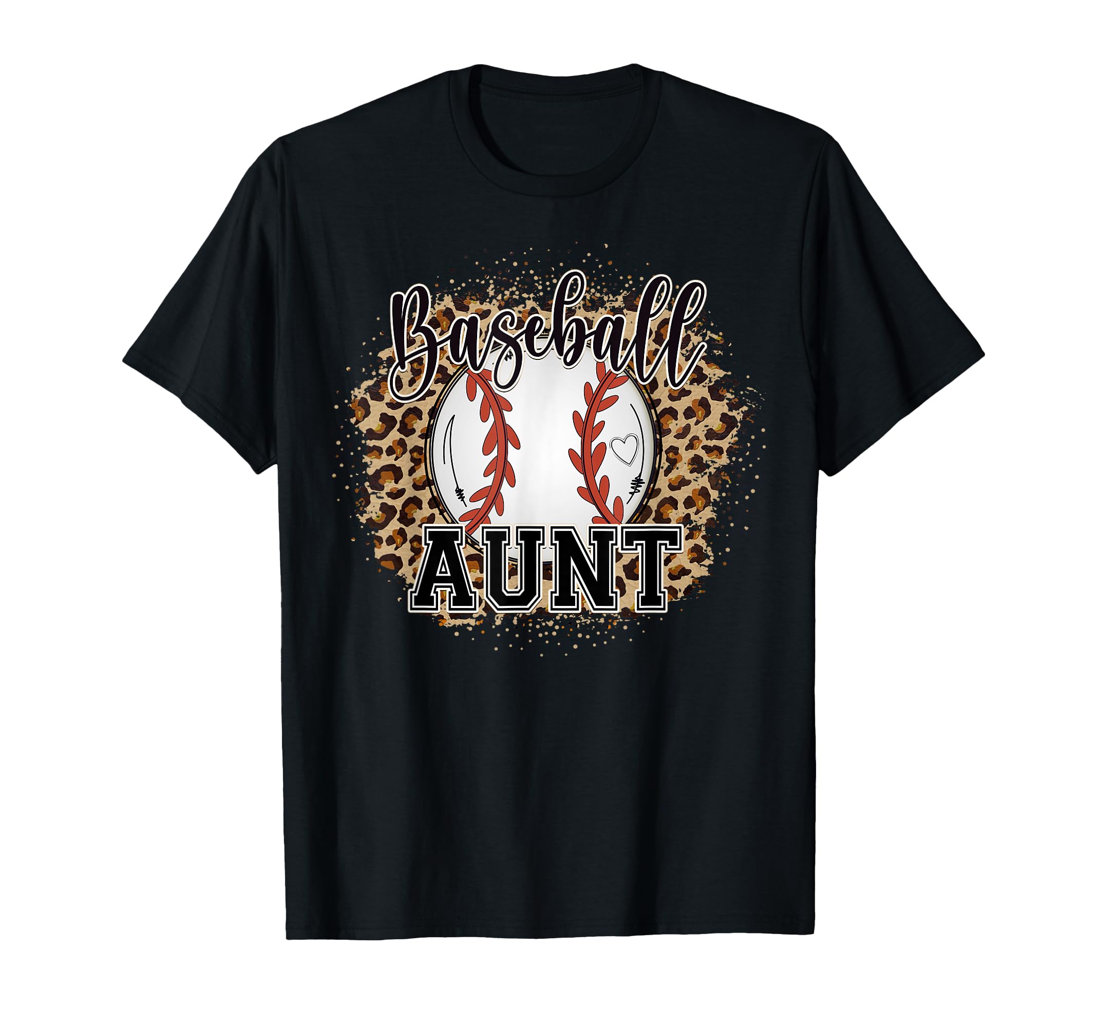 Baseball Aunt Leopard Cheetah T-Shirt - Casual Everyday Wear Unisex - T-Shirt, Sweatshirt, Hoodie