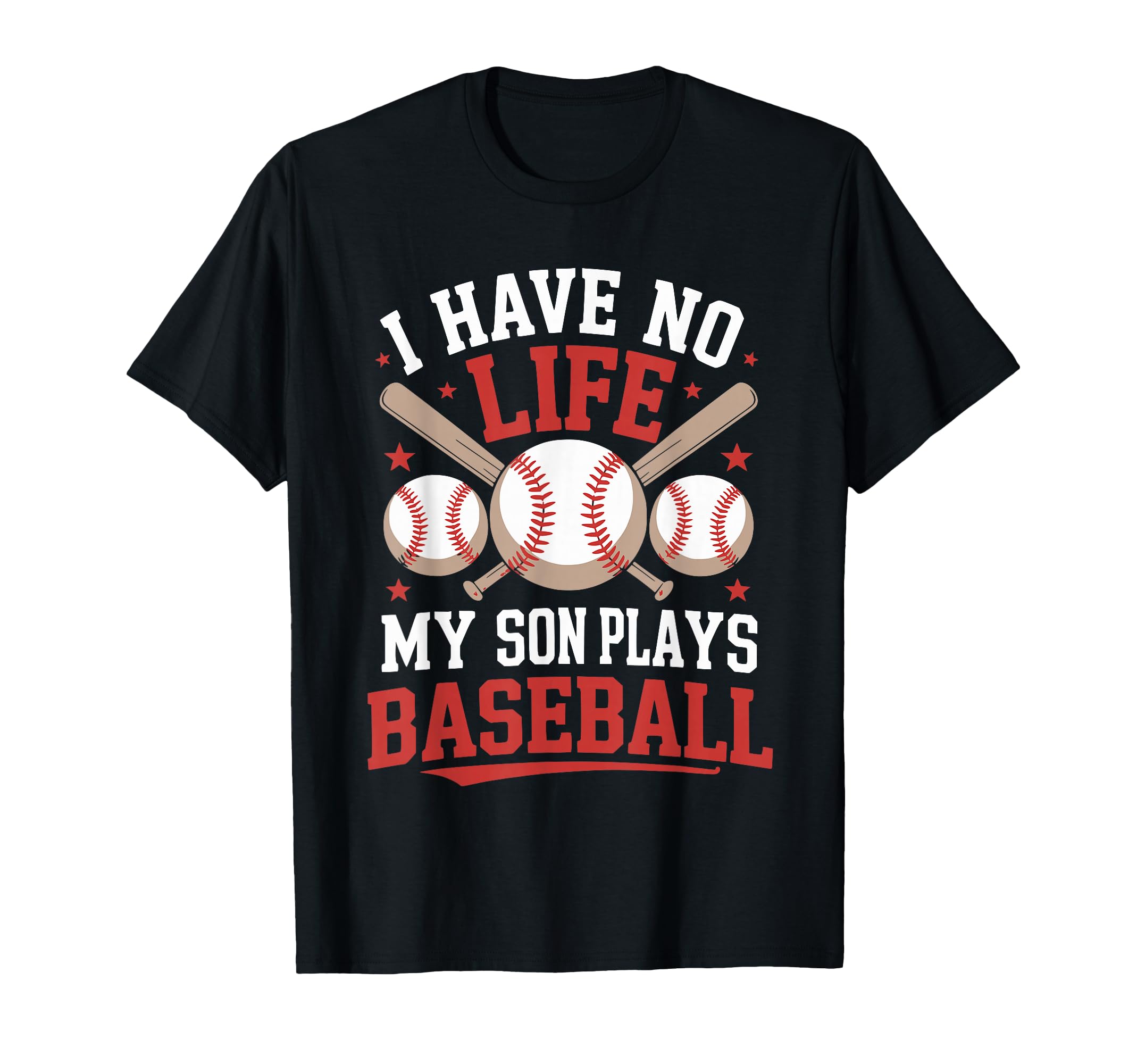 Funny Baseball Parents Son Mom Mother Dad T-Shirt - Unique Graphic Unisex - T-Shirt, Sweatshirt, Hoodie