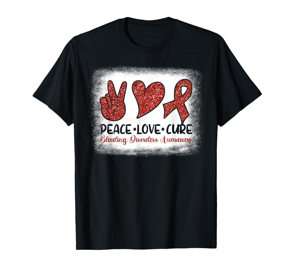 Bleeding Disorder Awareness Shirts Peace T-Shirt - Trendy Graphic Unisex - T-Shirt, Sweatshirt, Hoodie