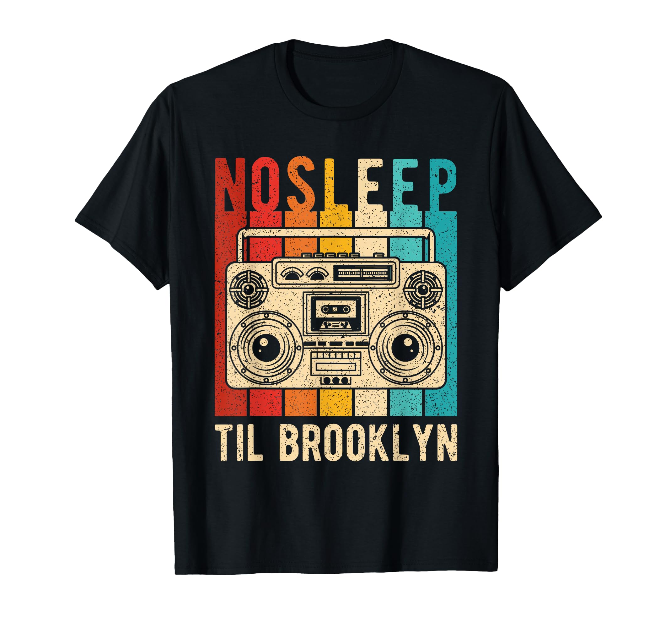 No Sleep Til Brooklyn Boombox Music Party T-Shirt - Unique Graphic Unisex - T-Shirt, Sweatshirt, Hoodie