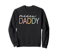 Nicu Daddy Colorful Nicu Dad Boho Sweatshirt - Streetwear Style for Adults - T-Shirt, Sweatshirt, Hoodie