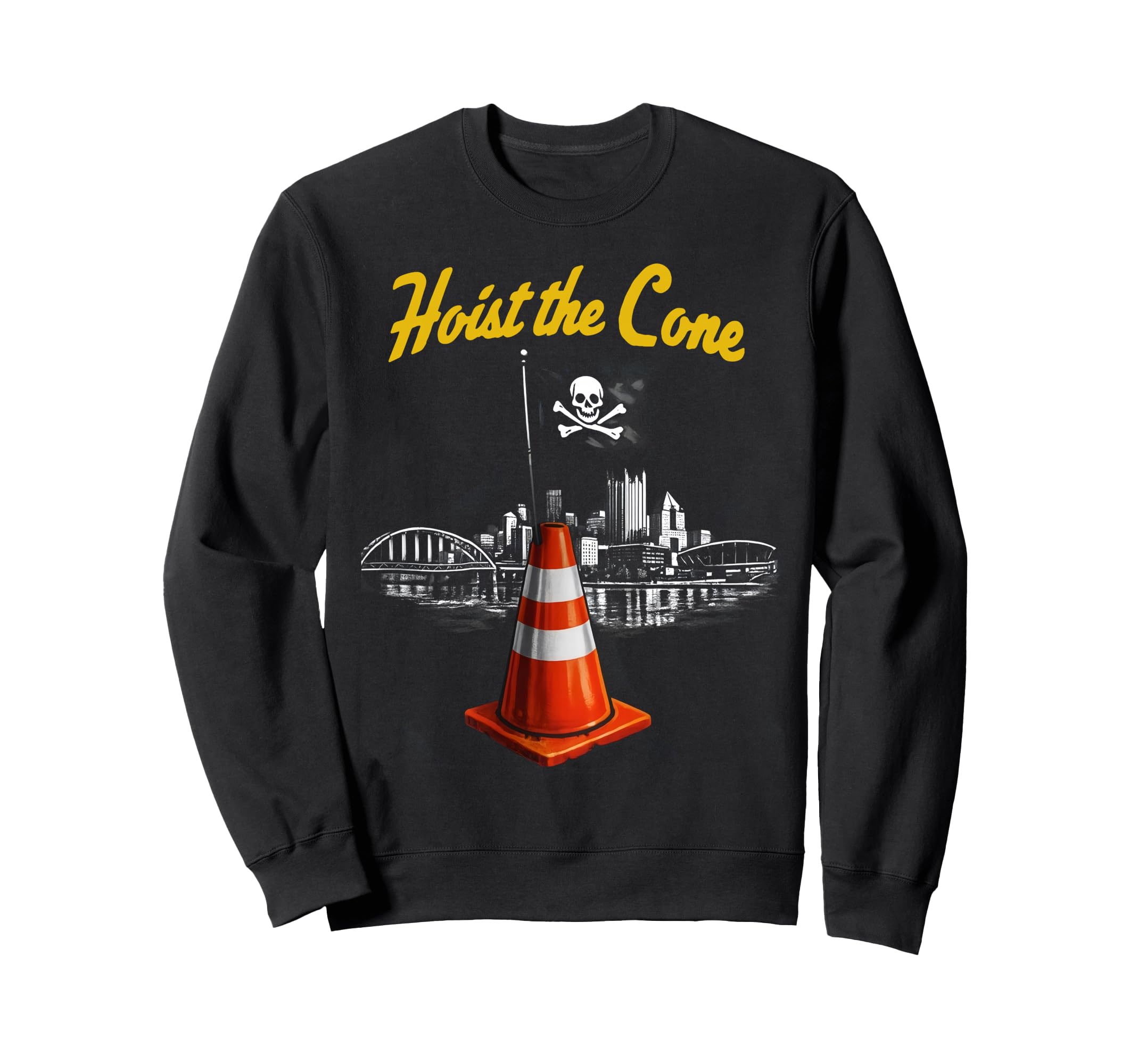 Pirates Hoist Cone Funny Baseball Sweatshirt - Novelty Apparel Men Women - T-Shirt, Sweatshirt, Hoodie