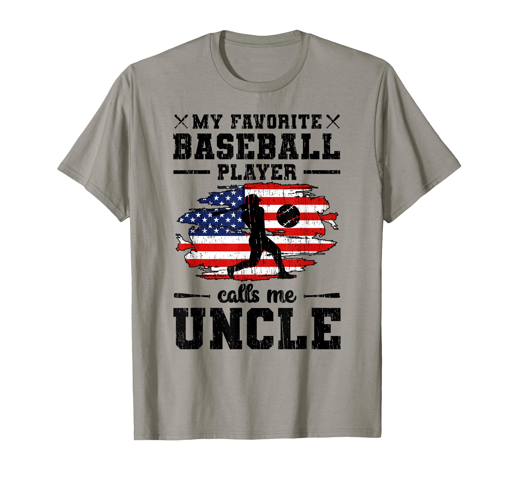 My Favorite Baseball Player Uncle T-Shirt - Fun Novelty Design for Adults - T-Shirt, Sweatshirt, Hoodie