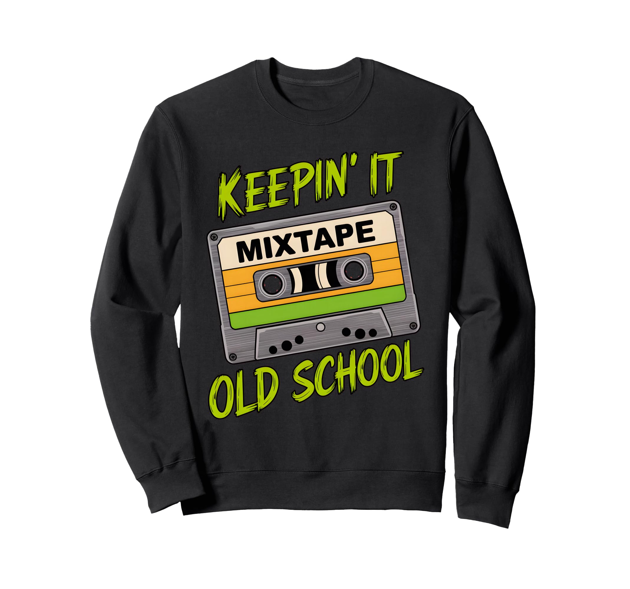 Old School Hip Hop 80S 90S Cassette Tape Sweatshirt - Graphic Print Unisex - T-Shirt, Sweatshirt, Hoodie
