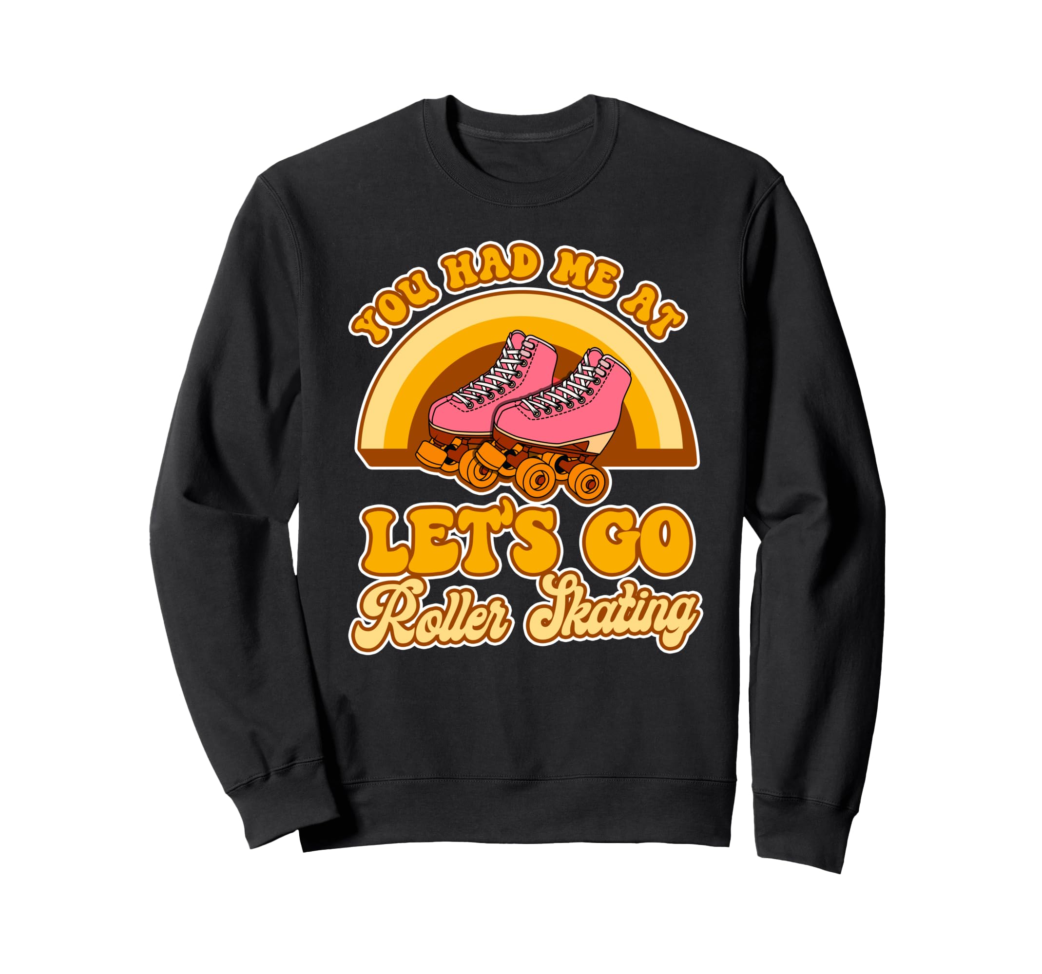 Roller Skating Skate 1970S Sweatshirt - Graphic Print Unisex - T-Shirt, Sweatshirt, Hoodie