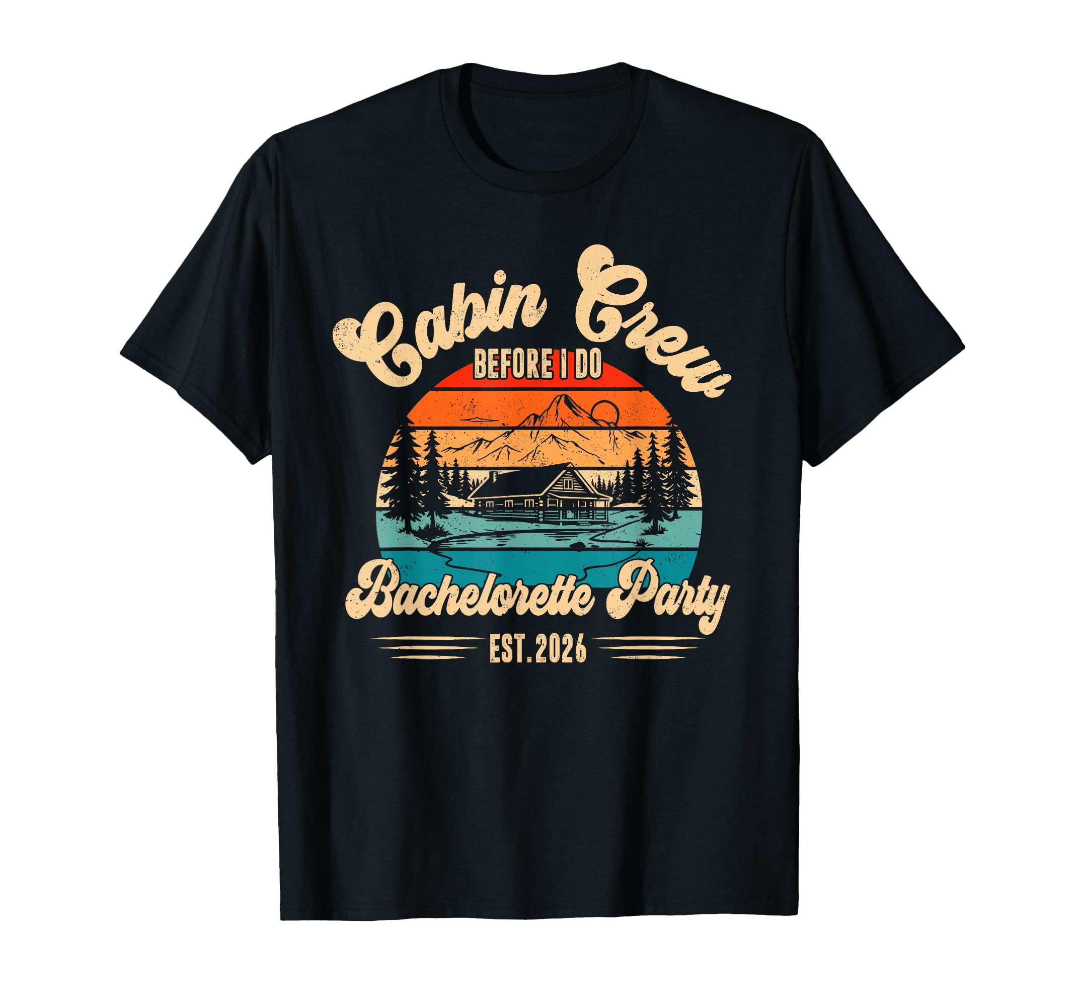 Cabin Crew Before I Do 2026 Sunset T-Shirt - Unique Graphic Men Women - T-Shirt, Sweatshirt, Hoodie