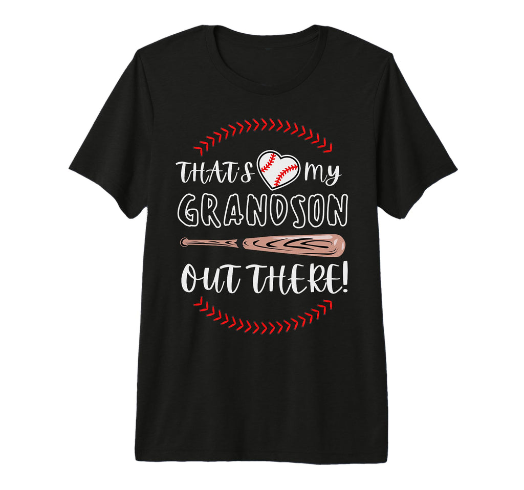 Thats My Grandson Out There Grandpa T-Shirt - Aesthetic Graphic Men Women - T-Shirt, Sweatshirt, Hoodie