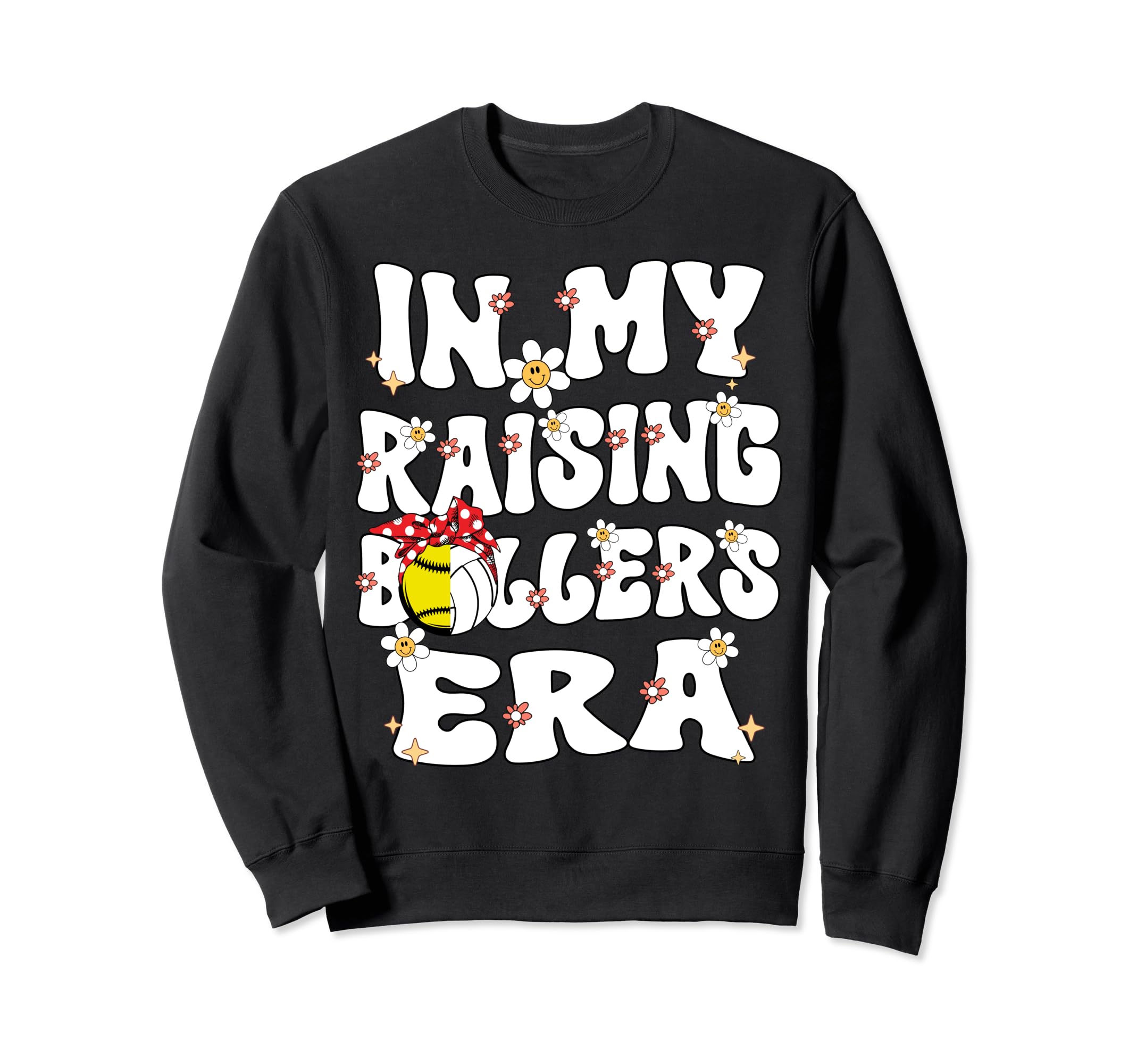 My Raising Ballers Era Softball Sweatshirt - Custom Art Print Unisex - T-Shirt, Sweatshirt, Hoodie