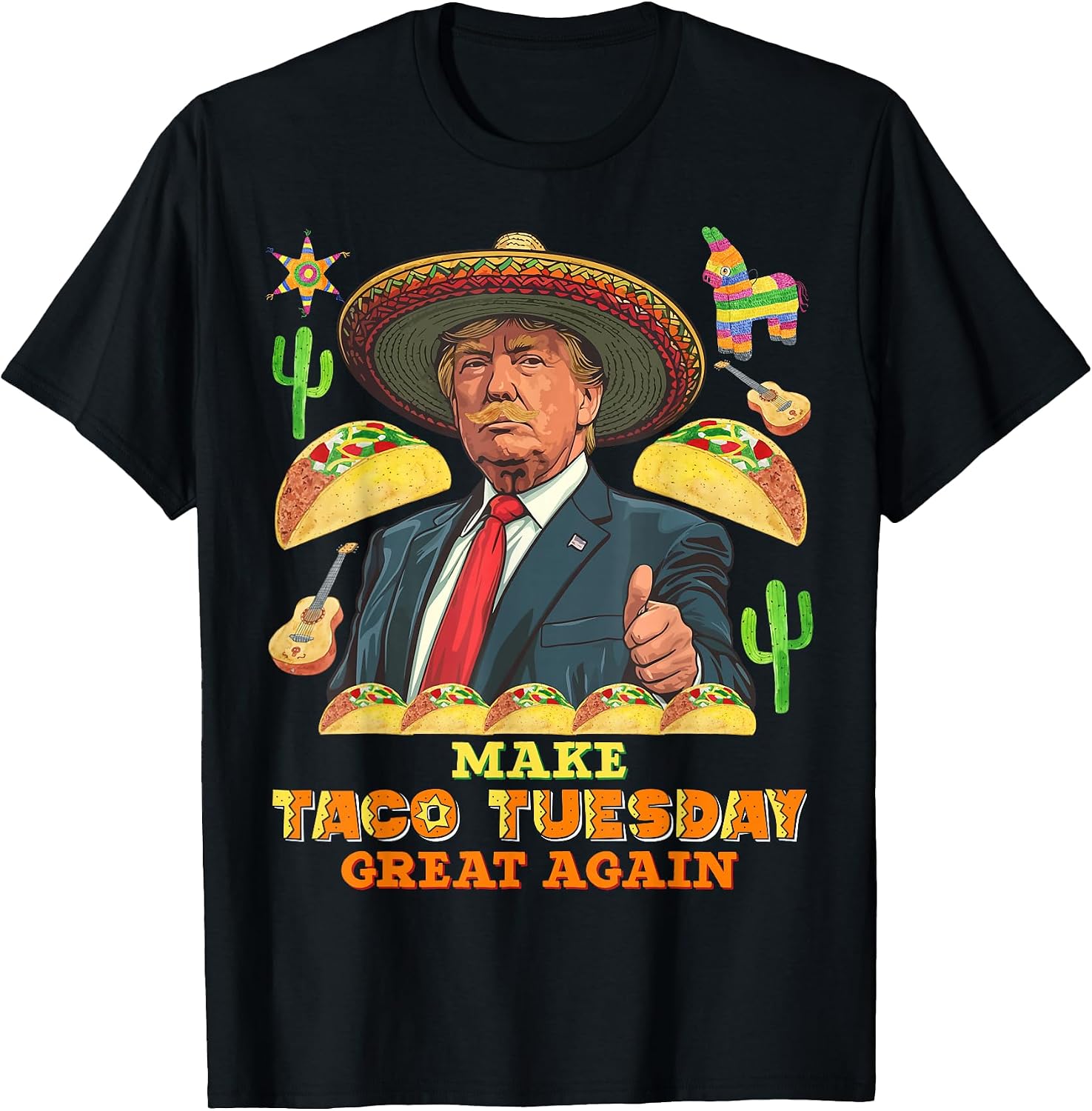 Make Taco Tuesday Great Again Bitchachos Tacos - Adult & Kids T-Shirts, Sweatshirts & Hoodies apparel design preview 1