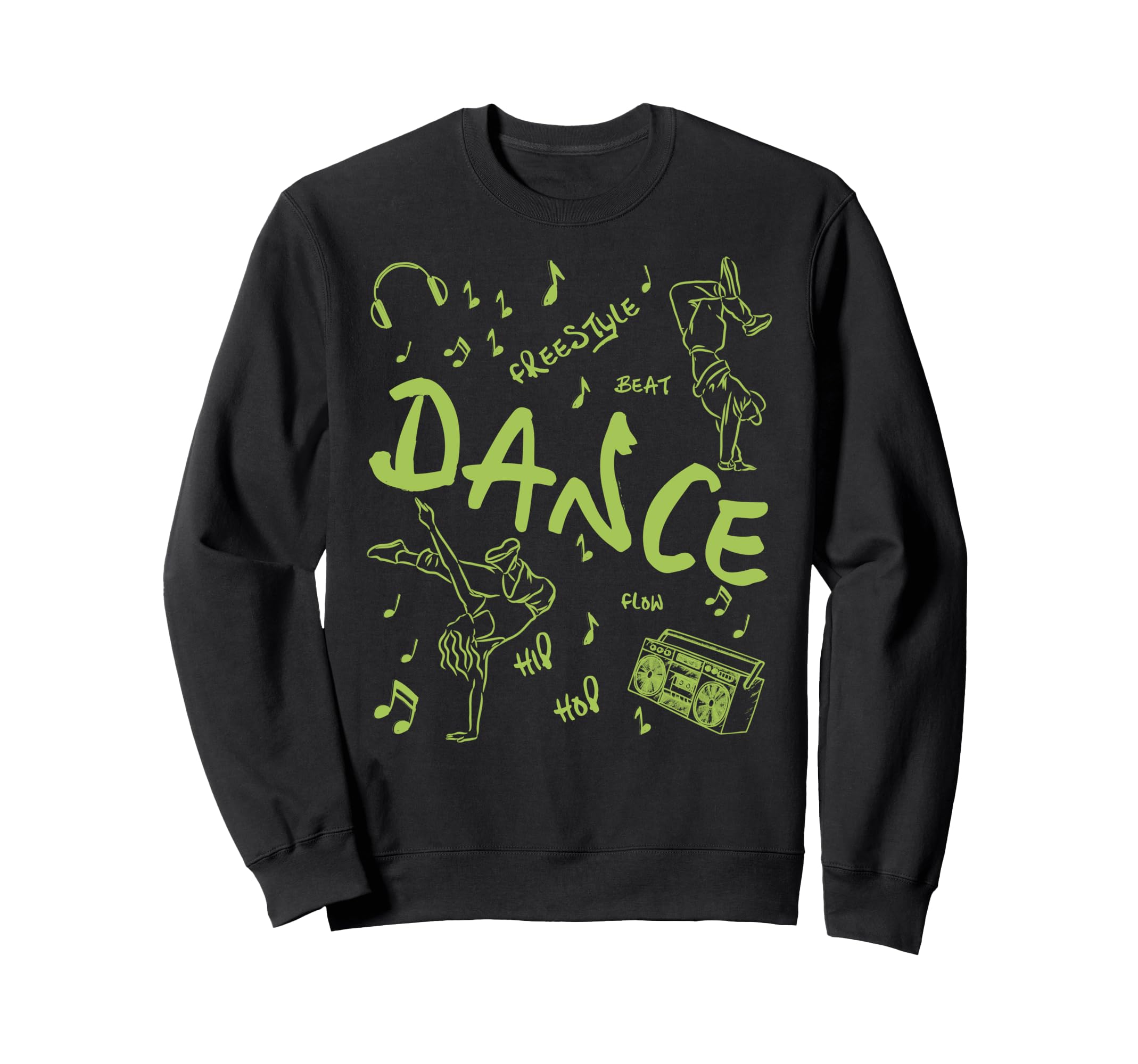 Hip Hop Dance Beat Flow Breakdance Sweatshirt - Unique Graphic Men Women - T-Shirt, Sweatshirt, Hoodie