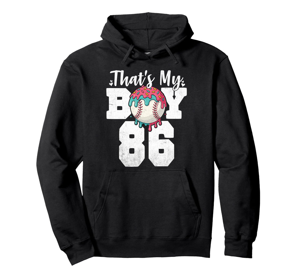 Thats My Baseball 86 Number Mom Dad 86 Hoodie - Graphic Print Men Women - T-Shirt, Sweatshirt, Hoodie