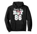 Thats My Baseball 86 Number Mom Dad 86 Hoodie - Graphic Print Men Women - T-Shirt, Sweatshirt, Hoodie