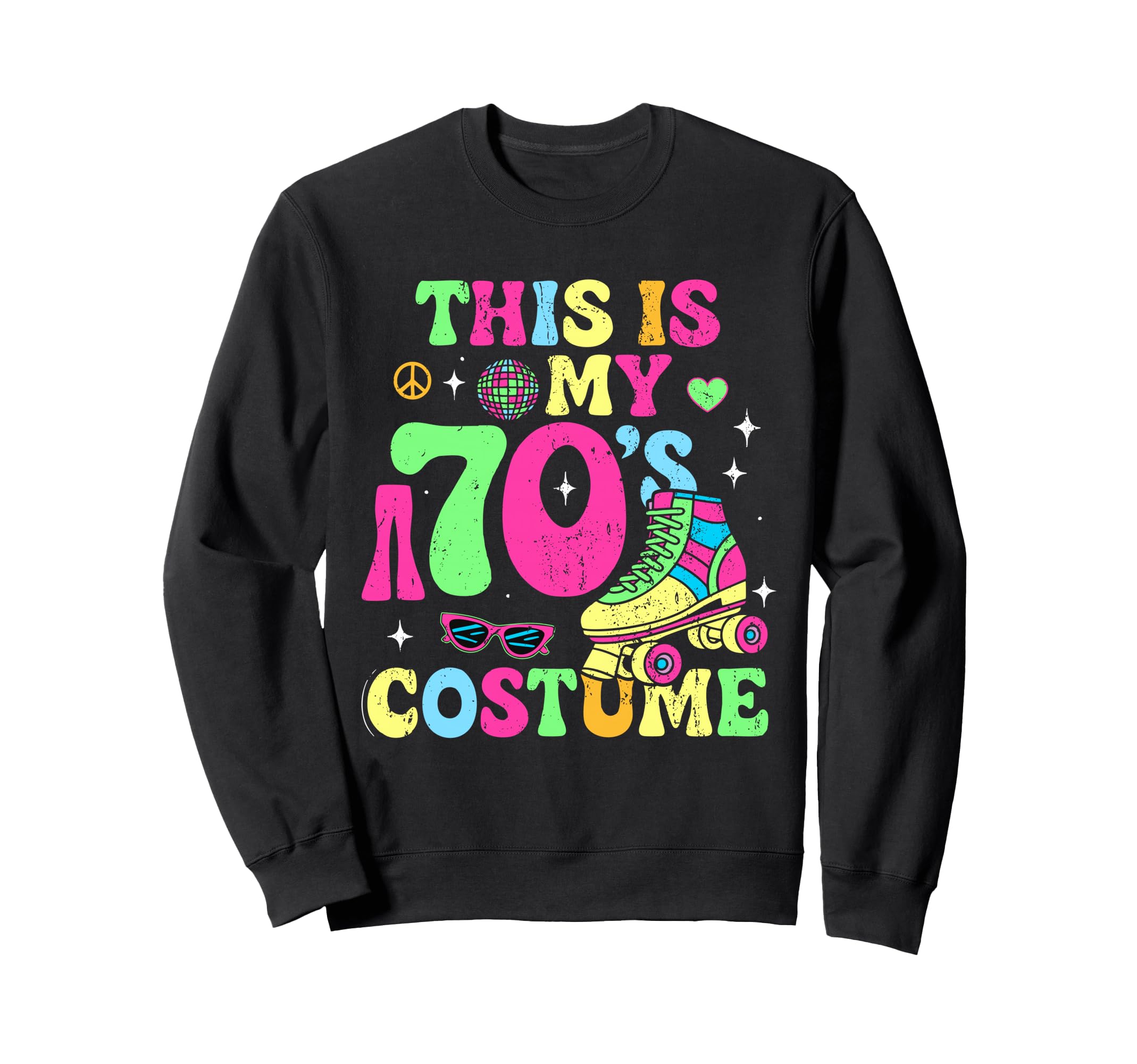 Roller Skates This Is My 70S Costume Sweatshirt - Custom Art Print Unisex - T-Shirt, Sweatshirt, Hoodie