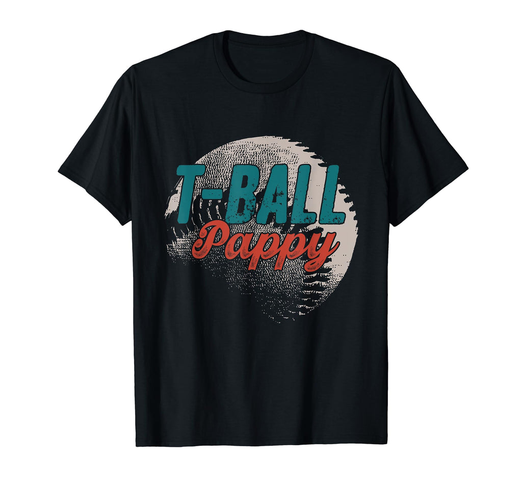 T Ball Pappy Baseball Fathers Day T-Shirt - Minimalist Print Men Women - T-Shirt, Sweatshirt, Hoodie