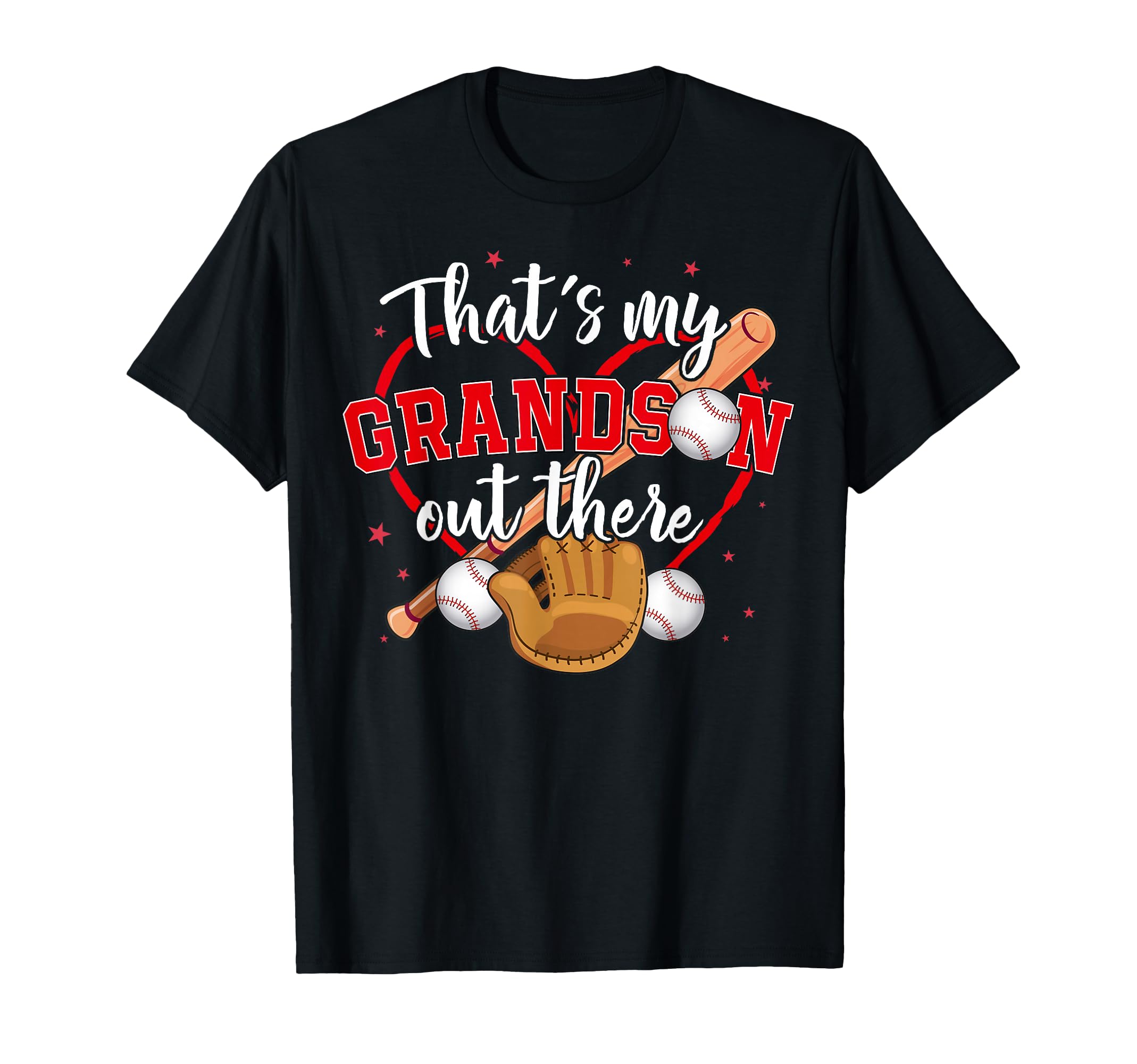 Thats My Grandson Out There Baseball T-Shirt - Custom Art Print Unisex - T-Shirt, Sweatshirt, Hoodie
