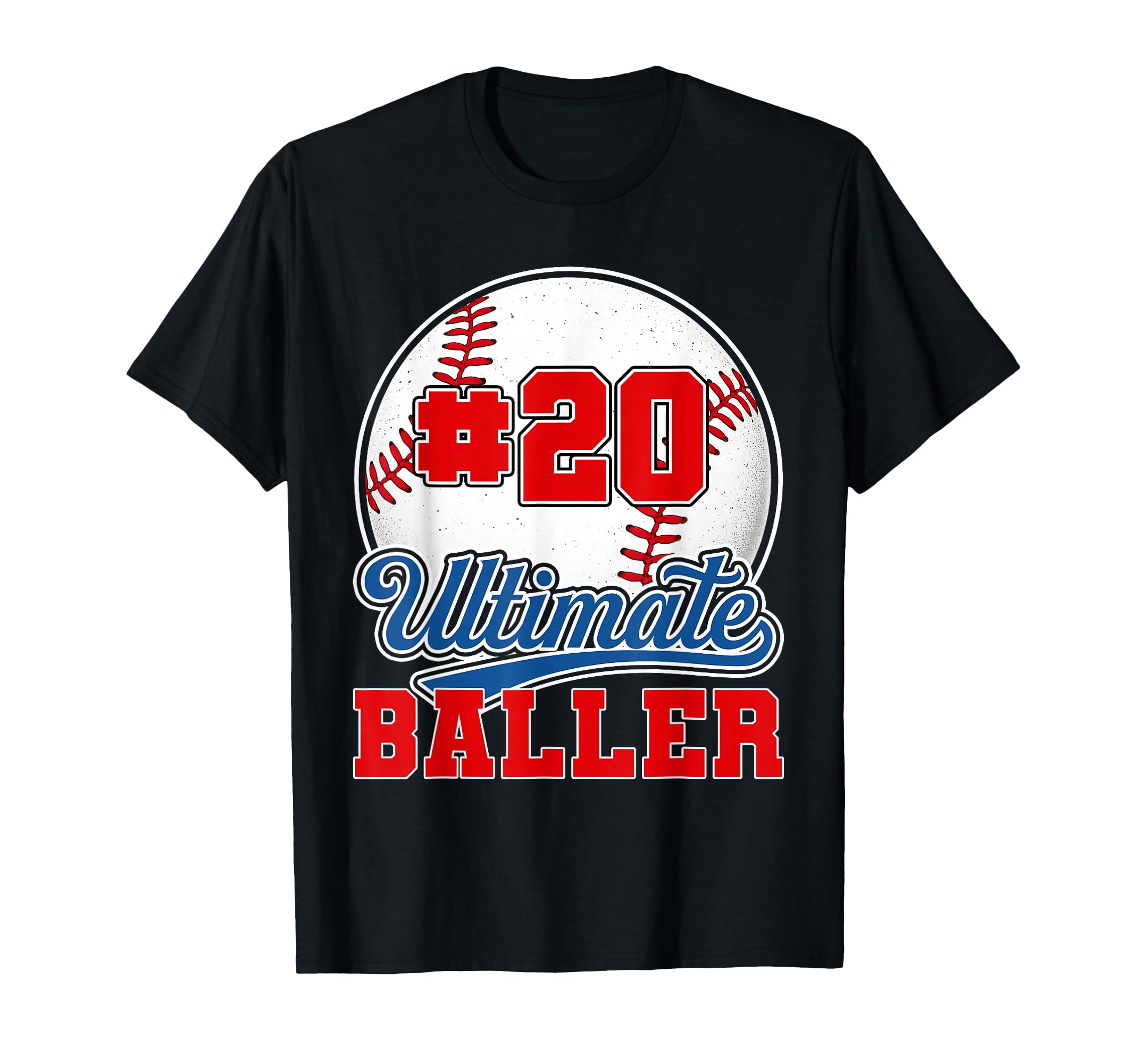 Baseball Baller Player Number 20 Mom Dad T-Shirt - Trendy Graphic Unisex - T-Shirt, Sweatshirt, Hoodie