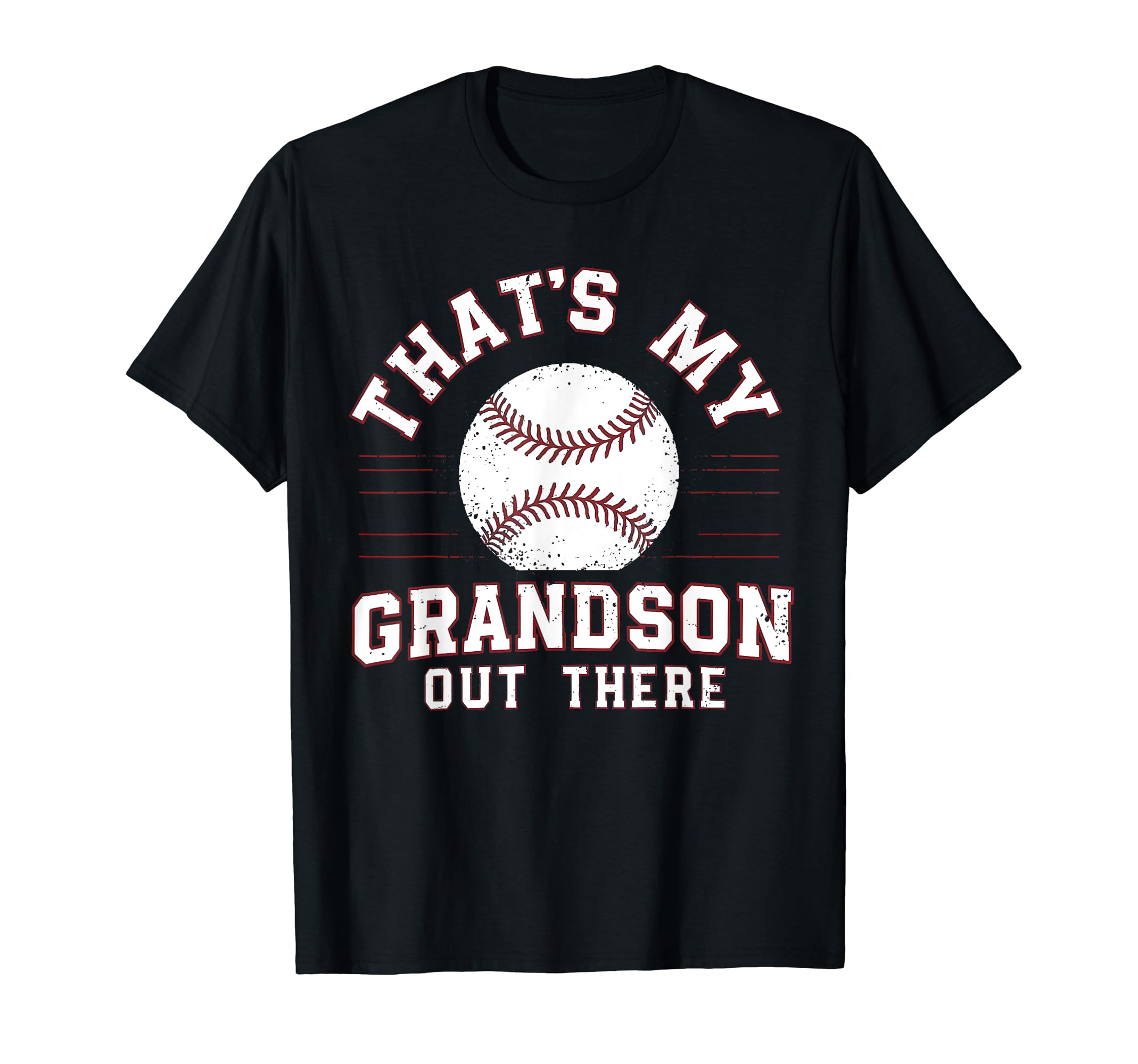 Thats My Grandson Out There Baseball T-Shirt - Aesthetic Graphic Unisex - T-Shirt, Sweatshirt, Hoodie