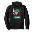 Ill Be Home Baseball Lover Ugly Hoodie - Graphic Print Men Women - T-Shirt, Sweatshirt, Hoodie