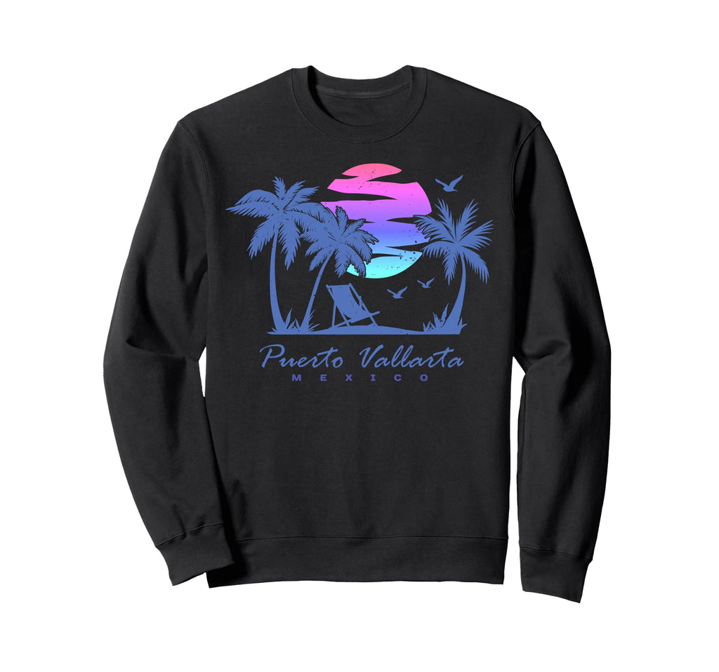 Puerto Vallarta Mexico Beach Sweatshirt - Fun Novelty Design Men Women - T-Shirt, Sweatshirt, Hoodie
