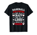 Baseball Girlfriend Crazy Loud T-Shirt - Minimalist Print Men Women - T-Shirt, Sweatshirt, Hoodie