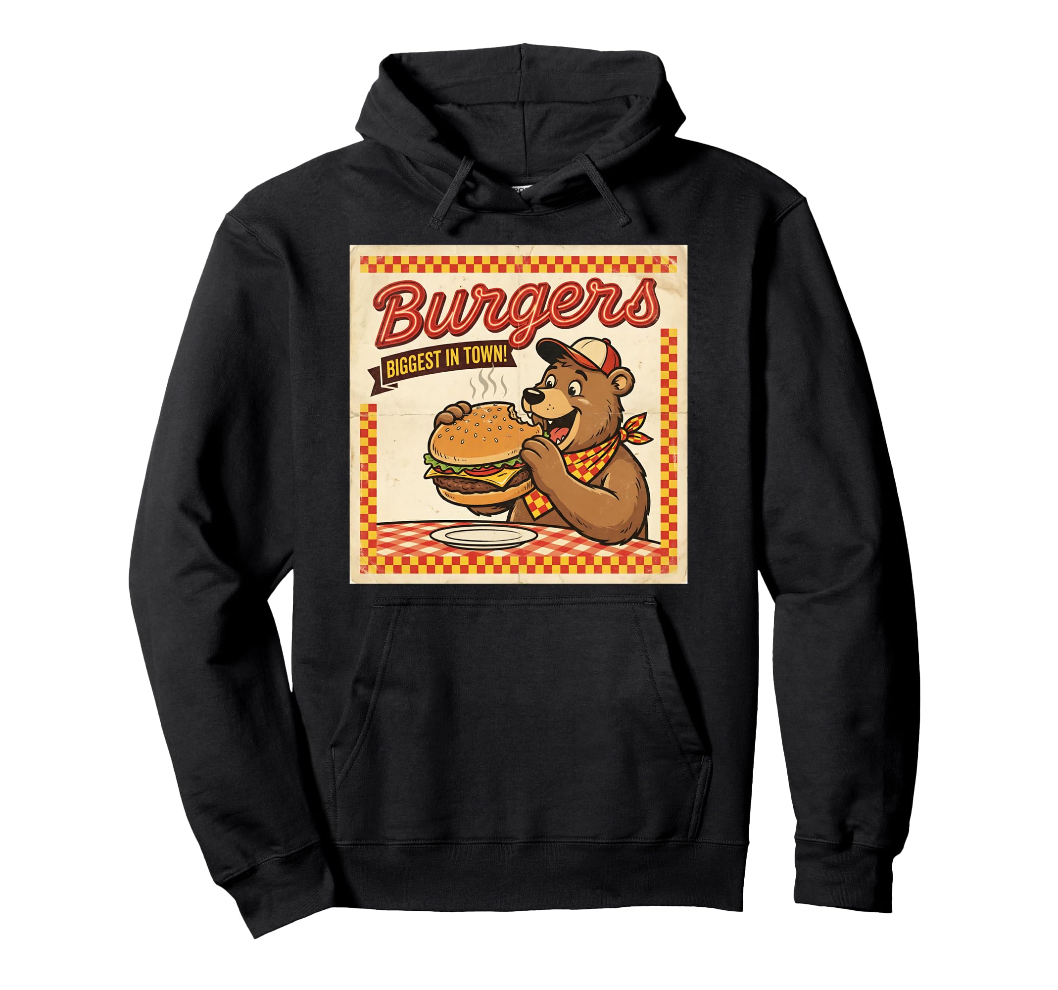 Burgers Biggest Town Bear Burger Diner Hoodie - Unique Graphic Men Women - T-Shirt, Sweatshirt, Hoodie