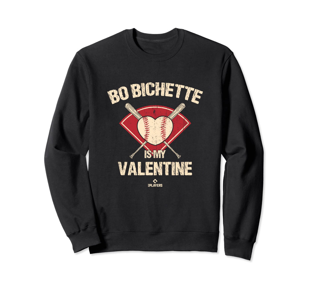 Bo Bichette Is My Valentine Toronto Sweatshirt - Trendy Graphic Men Women - T-Shirt, Sweatshirt, Hoodie