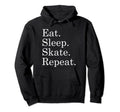 Eat Sleep Roller Skating Roller Hoodie - Custom Art Print for Adults - T-Shirt, Sweatshirt, Hoodie