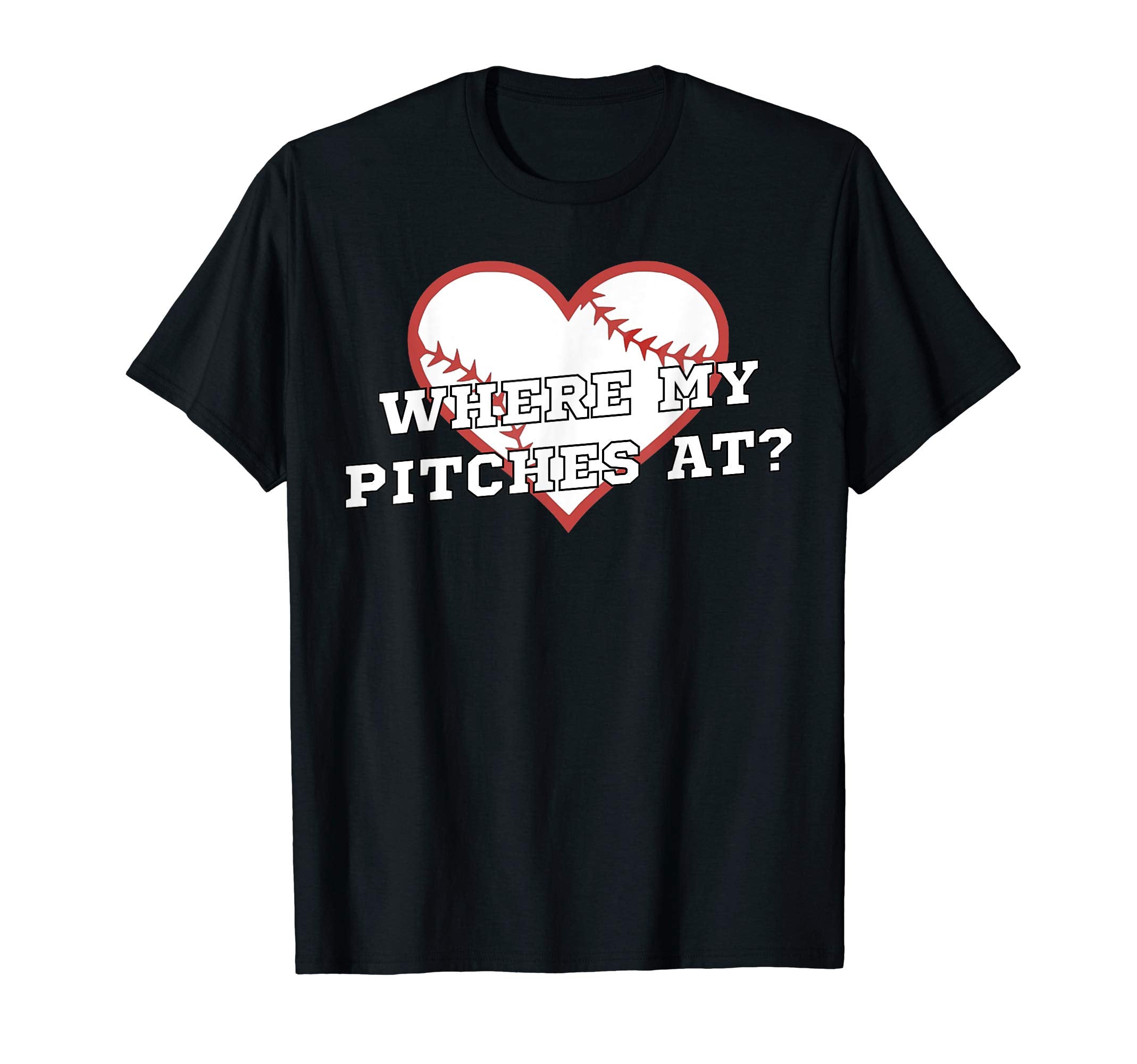 Where My Pitches Funny Baseball Mom T-Shirt - Minimalist Print for Adults - T-Shirt, Sweatshirt, Hoodie