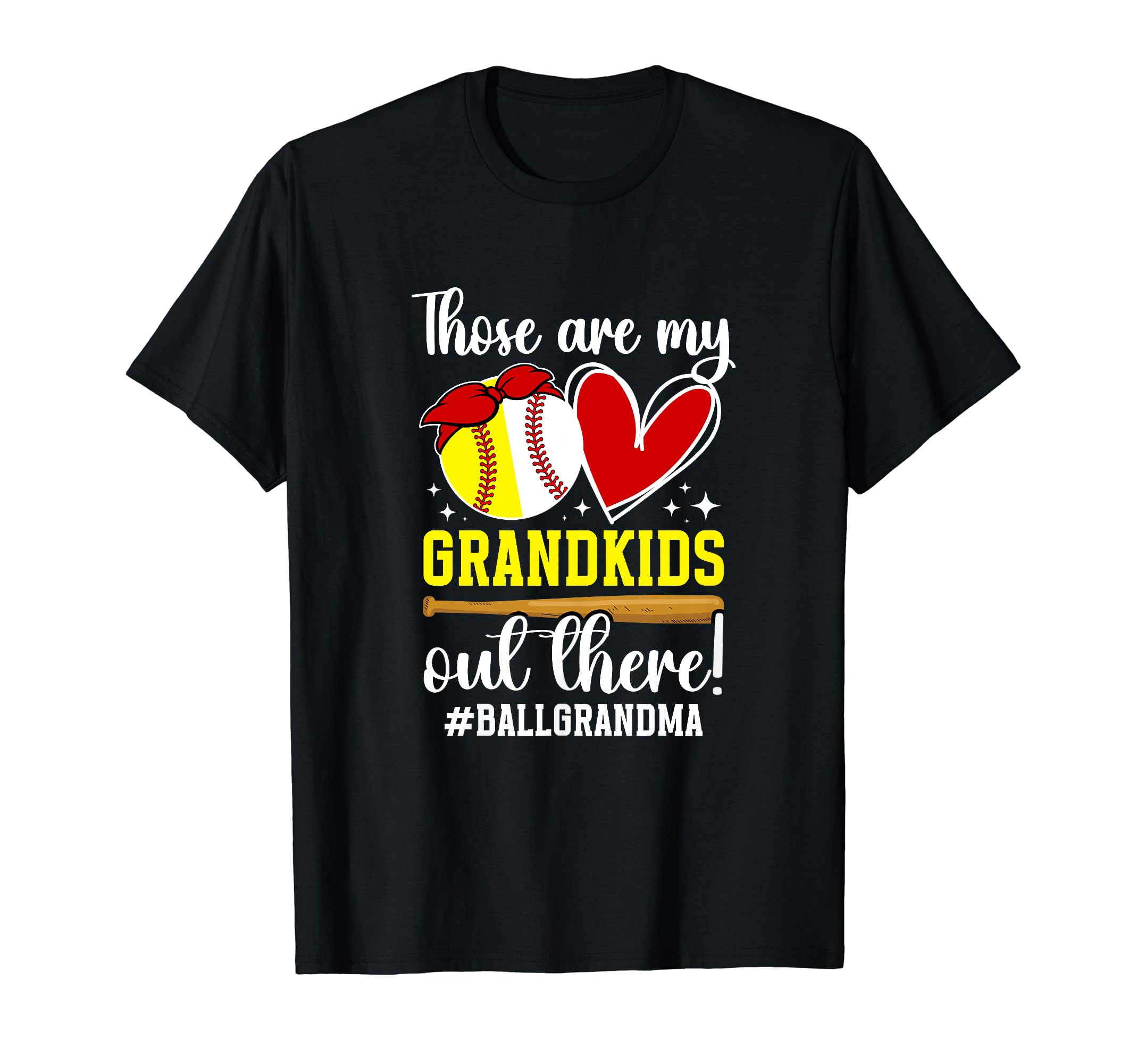 My Grandkids Ball Grandma Baseball T-Shirt - Unique Graphic for Adults - T-Shirt, Sweatshirt, Hoodie