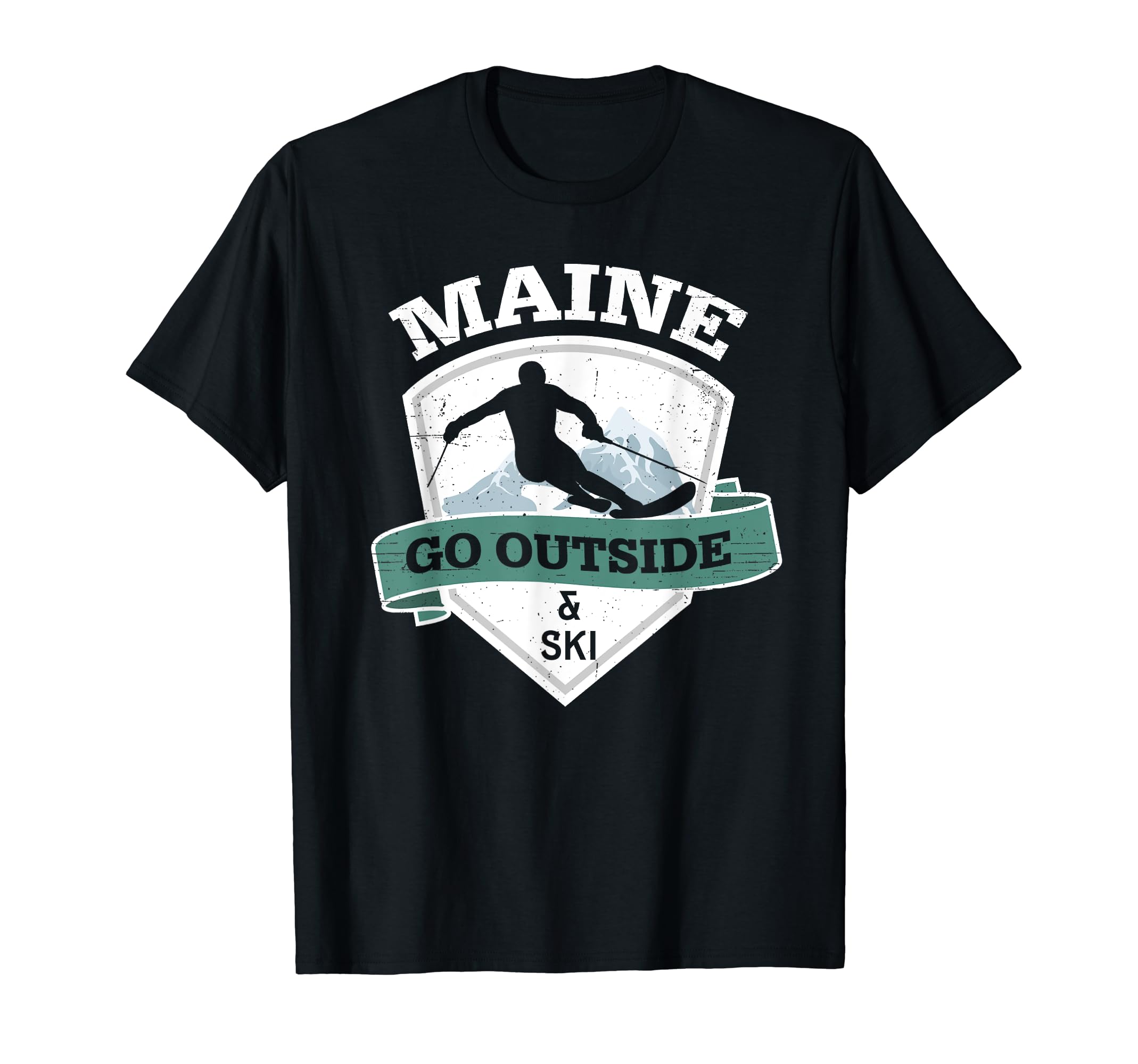 Go Outside And Ski Maine Distressed T-Shirt - Minimalist Print for Adults - T-Shirt, Sweatshirt, Hoodie