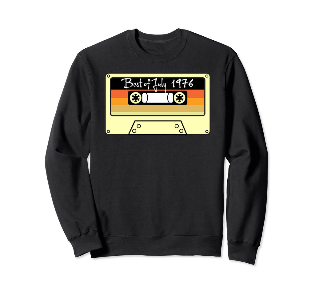 Best July 1976 Birthday Gift Sweatshirt - Trendy Graphic Men Women - T-Shirt, Sweatshirt, Hoodie