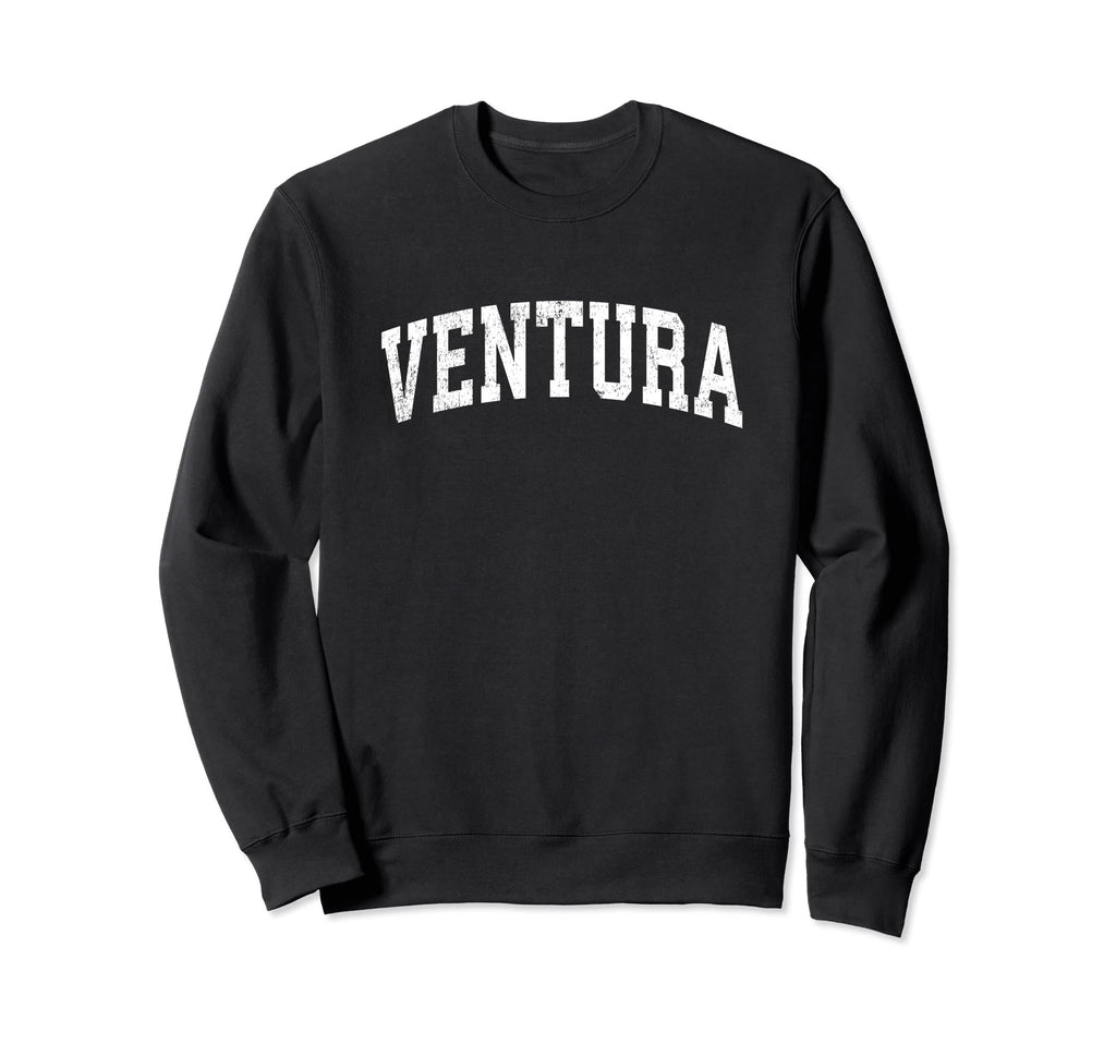 Ventura California Ca Varsity Sports Sweatshirt - Unique Graphic Unisex - T-Shirt, Sweatshirt, Hoodie