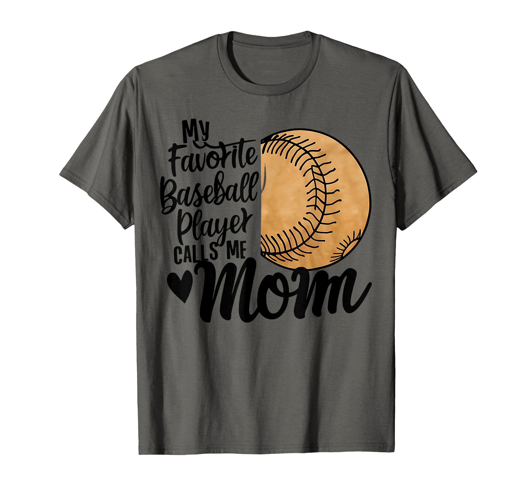 My Favorite Baseball Player Calls Me T-Shirt - Aesthetic Graphic Men Women - T-Shirt, Sweatshirt, Hoodie