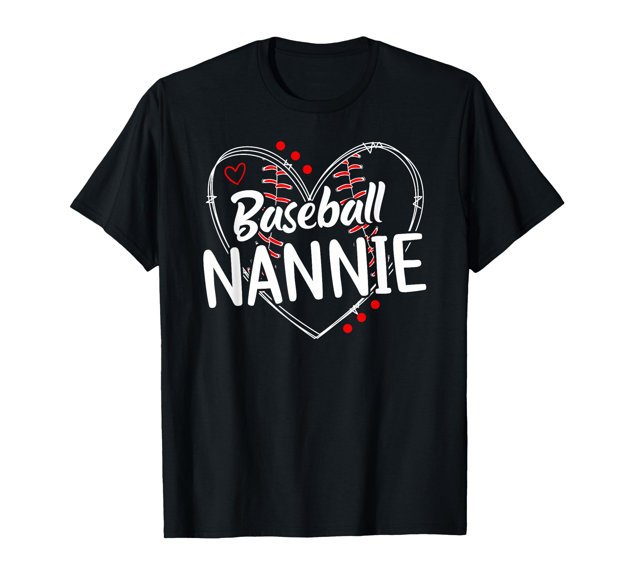 Baseball Nannie Heart Nannie Baseball T-Shirt - Trendy Graphic for Adults - T-Shirt, Sweatshirt, Hoodie