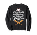Crazy Proud Always Loud Baseball Sweatshirt - Fun Novelty Design Men Women - T-Shirt, Sweatshirt, Hoodie