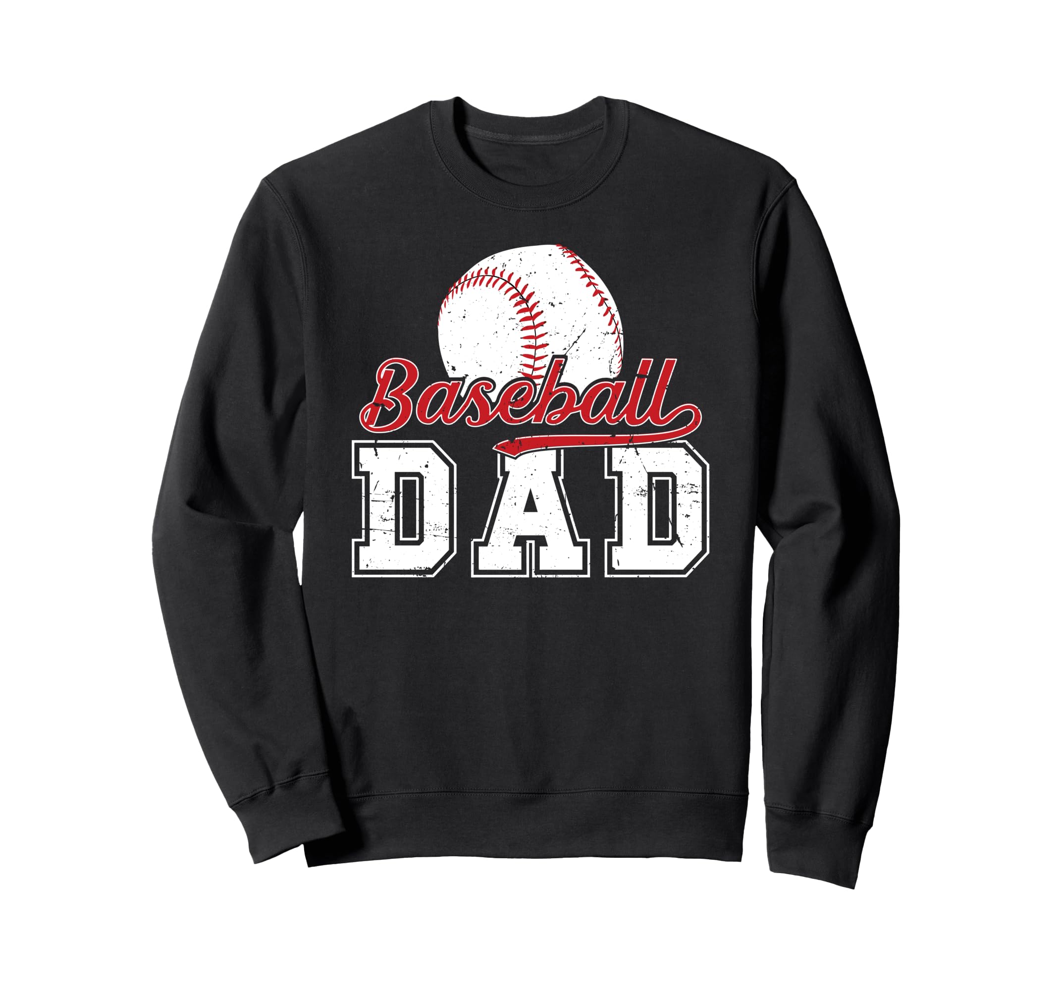 Baseball Dad Baseball Player Dad Sweatshirt - Casual Everyday Wear Unisex - T-Shirt, Sweatshirt, Hoodie