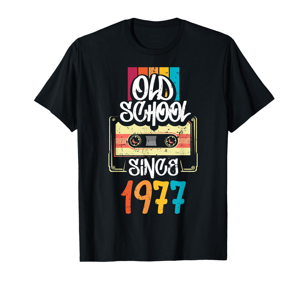 Old School Since 1977 49Th Birthday Gifts T-Shirt - Unique Graphic Unisex - T-Shirt, Sweatshirt, Hoodie