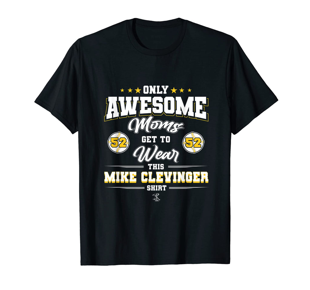 Mike Clevinger Awesome Moms T-Shirt - Fun Novelty Design Men Women - T-Shirt, Sweatshirt, Hoodie