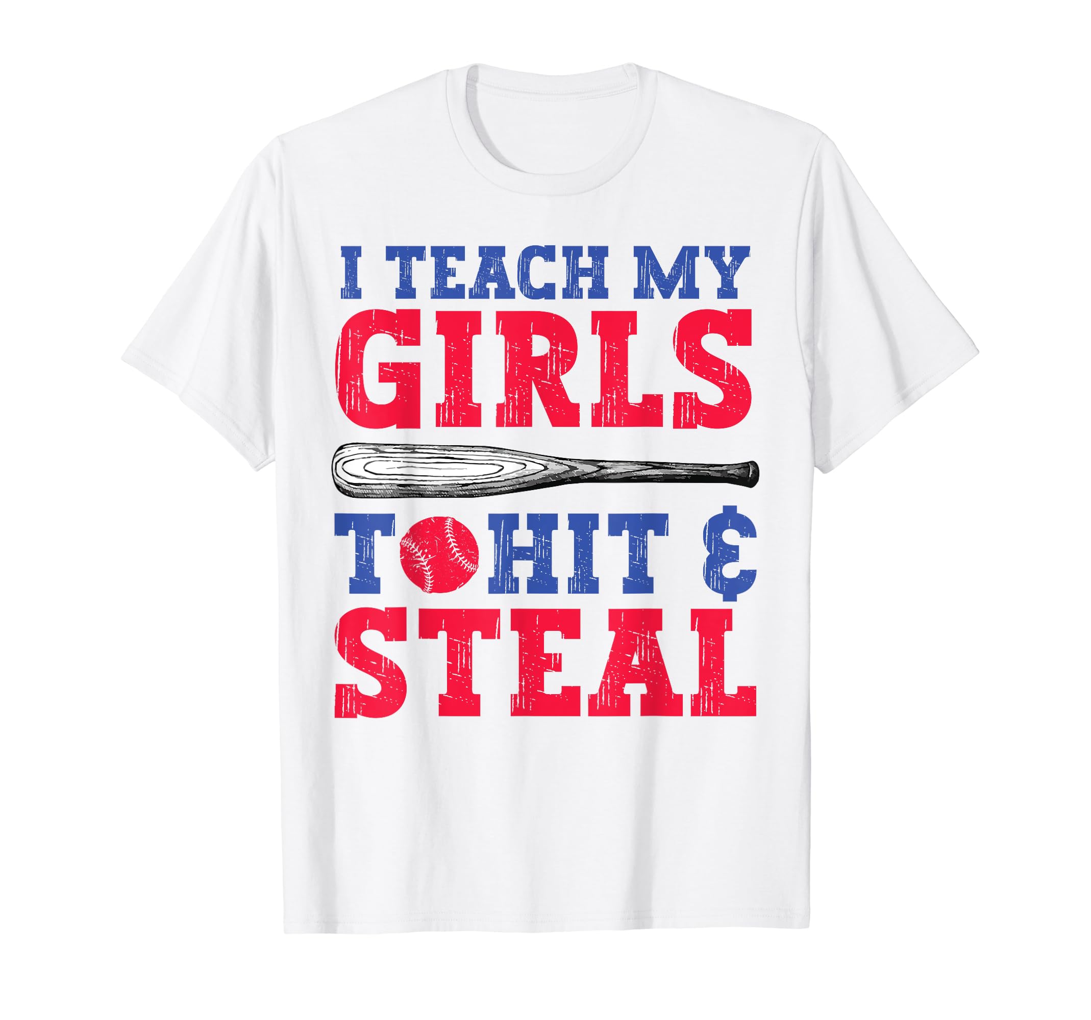 Funny Softball Dad Mom I Teach My T-Shirt - Casual Everyday Wear Men Women - T-Shirt, Sweatshirt, Hoodie