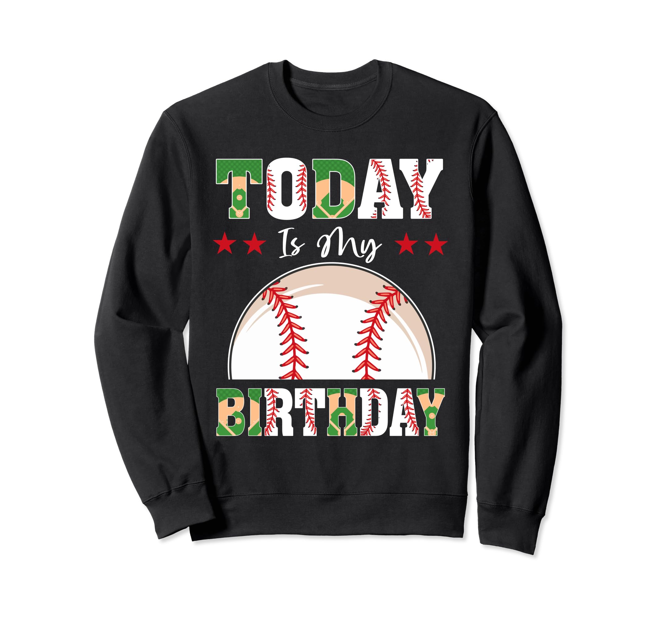 Today Is My Birthday Baseball Sweatshirt - Minimalist Print for Adults - T-Shirt, Sweatshirt, Hoodie