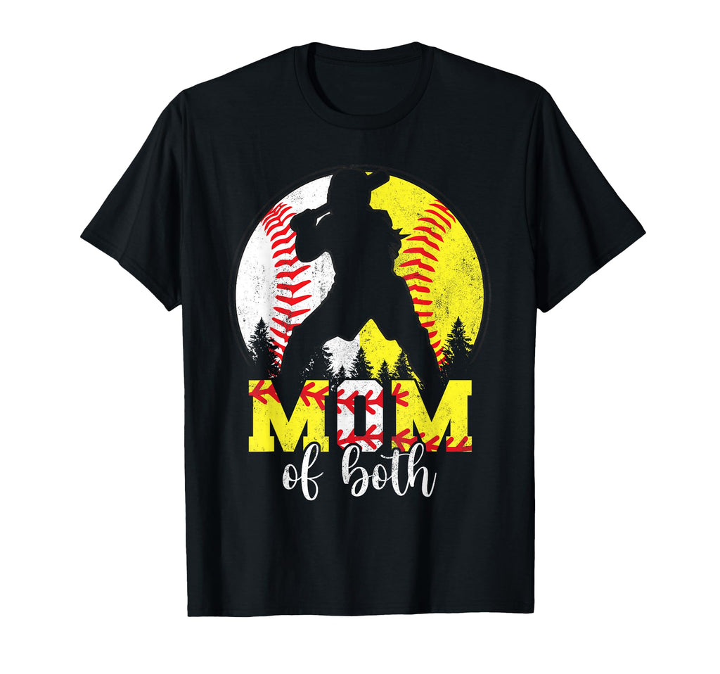 Mom Both And Baseball Softball Mothers Day T-Shirt - Novelty Apparel Unisex - T-Shirt, Sweatshirt, Hoodie
