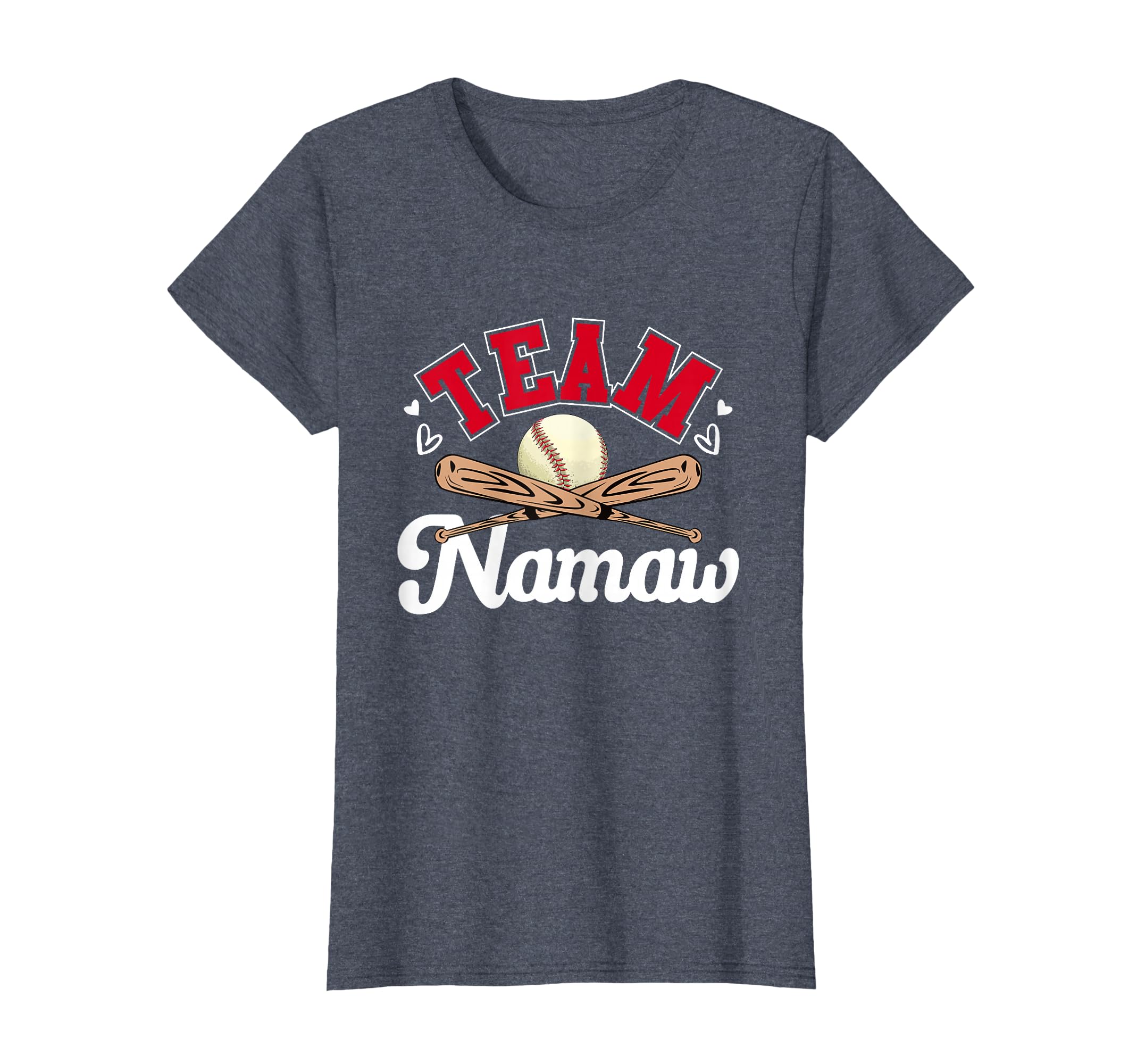 Team Namaw Mothers Day Baseball T-Shirt - Streetwear Style Men Women - T-Shirt, Sweatshirt, Hoodie