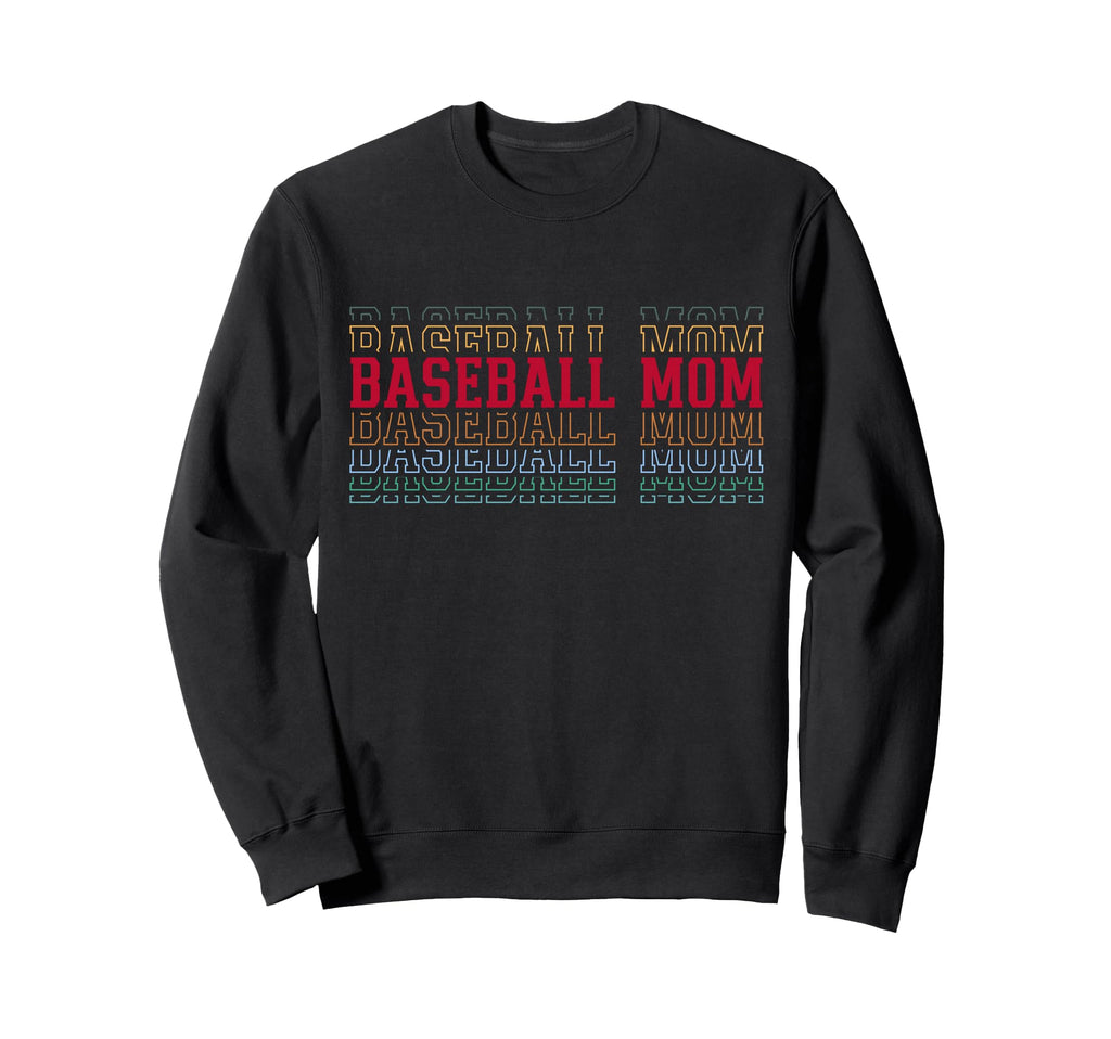 Baseball Mom Funny Layered Text Sweatshirt - Aesthetic Graphic Men Women - T-Shirt, Sweatshirt, Hoodie