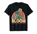 Bloom Where You Are Planted Flower T-Shirt - Fun Novelty Design for Adults - T-Shirt, Sweatshirt, Hoodie