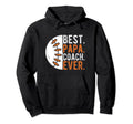 Best Papa Coach Ever Baseball Papa Hoodie - Aesthetic Graphic Men Women - T-Shirt, Sweatshirt, Hoodie