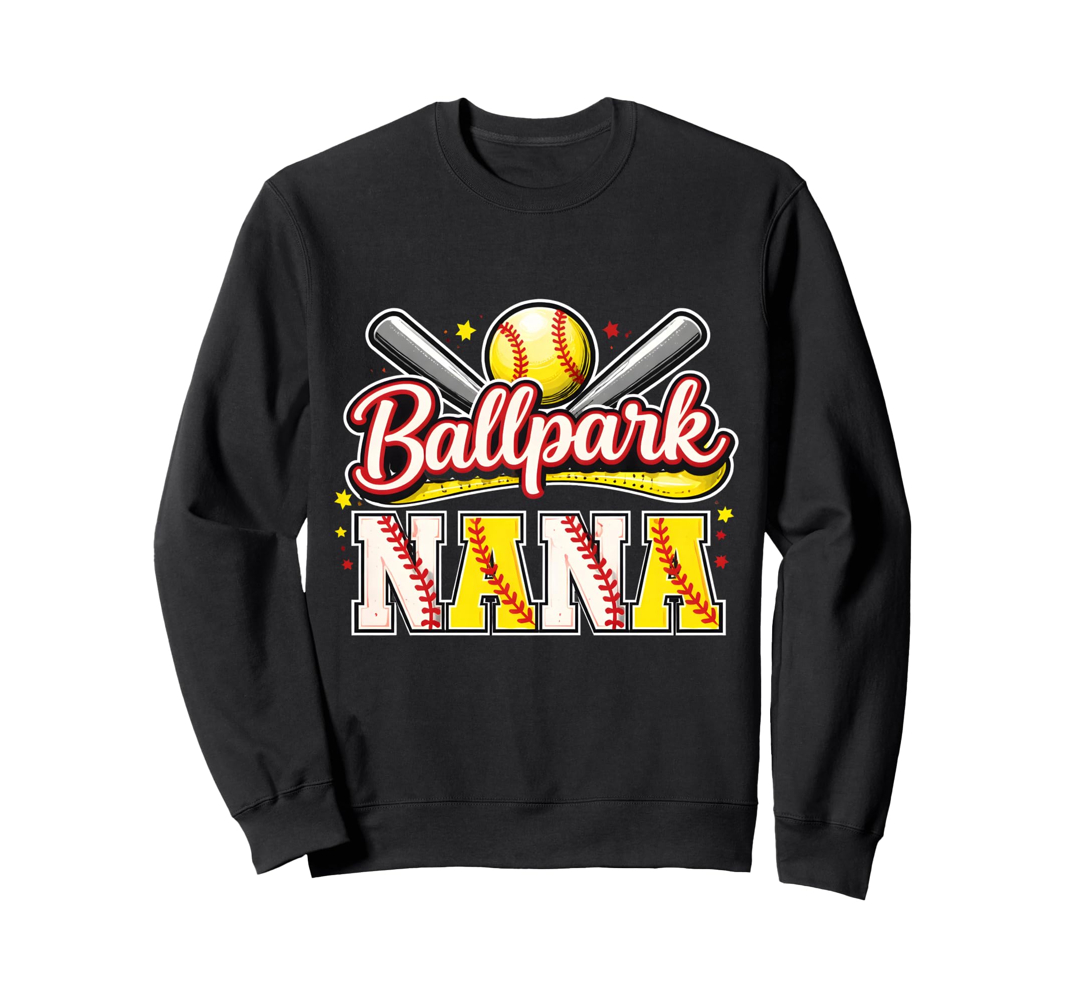 Funny Ballpark Nana Baseball Grandma Sweatshirt - Graphic Print Unisex - T-Shirt, Sweatshirt, Hoodie