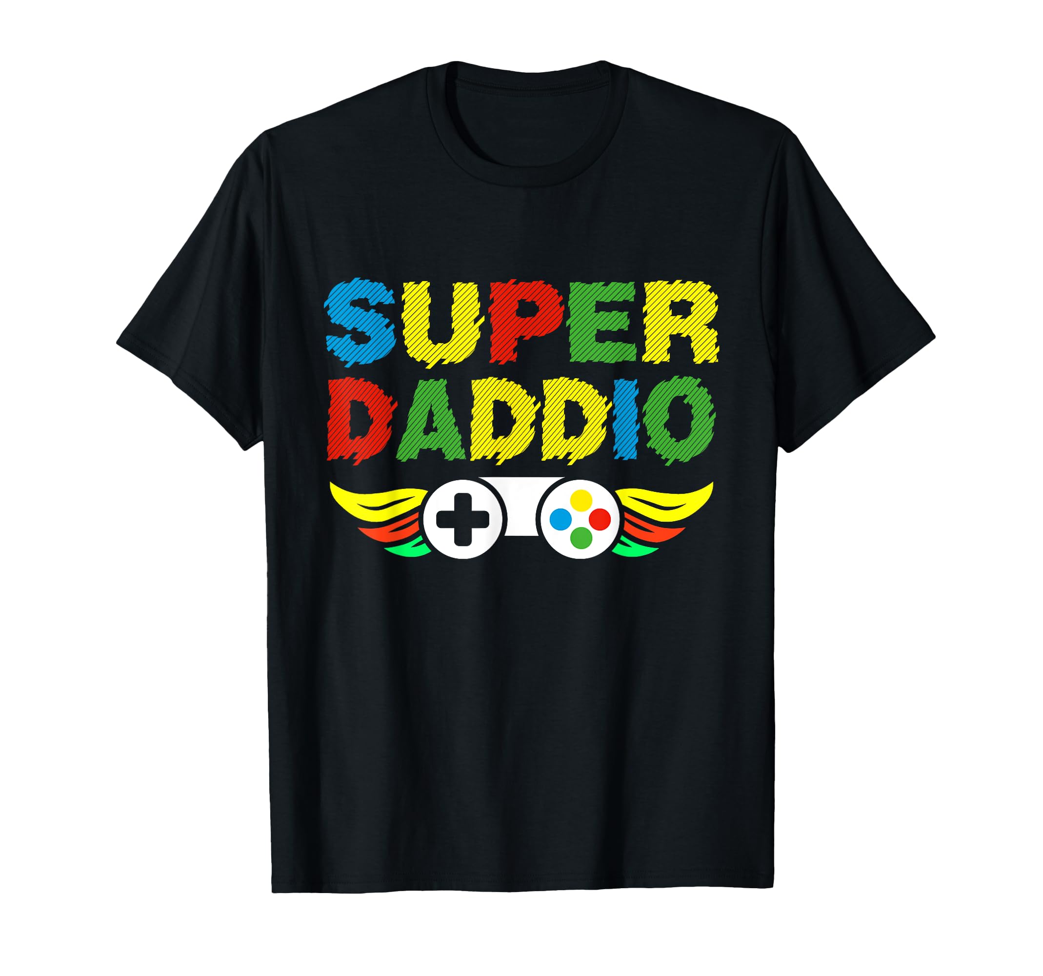 Fathers Day Present Dad Super Daddio T-Shirt - Novelty Apparel Unisex - T-Shirt, Sweatshirt, Hoodie