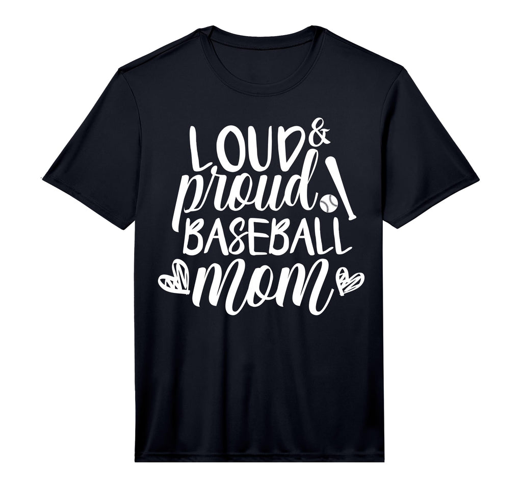 Mens Loud Proud Baseball Mom T-Shirt - Casual Everyday Wear Men Women - T-Shirt, Sweatshirt, Hoodie
