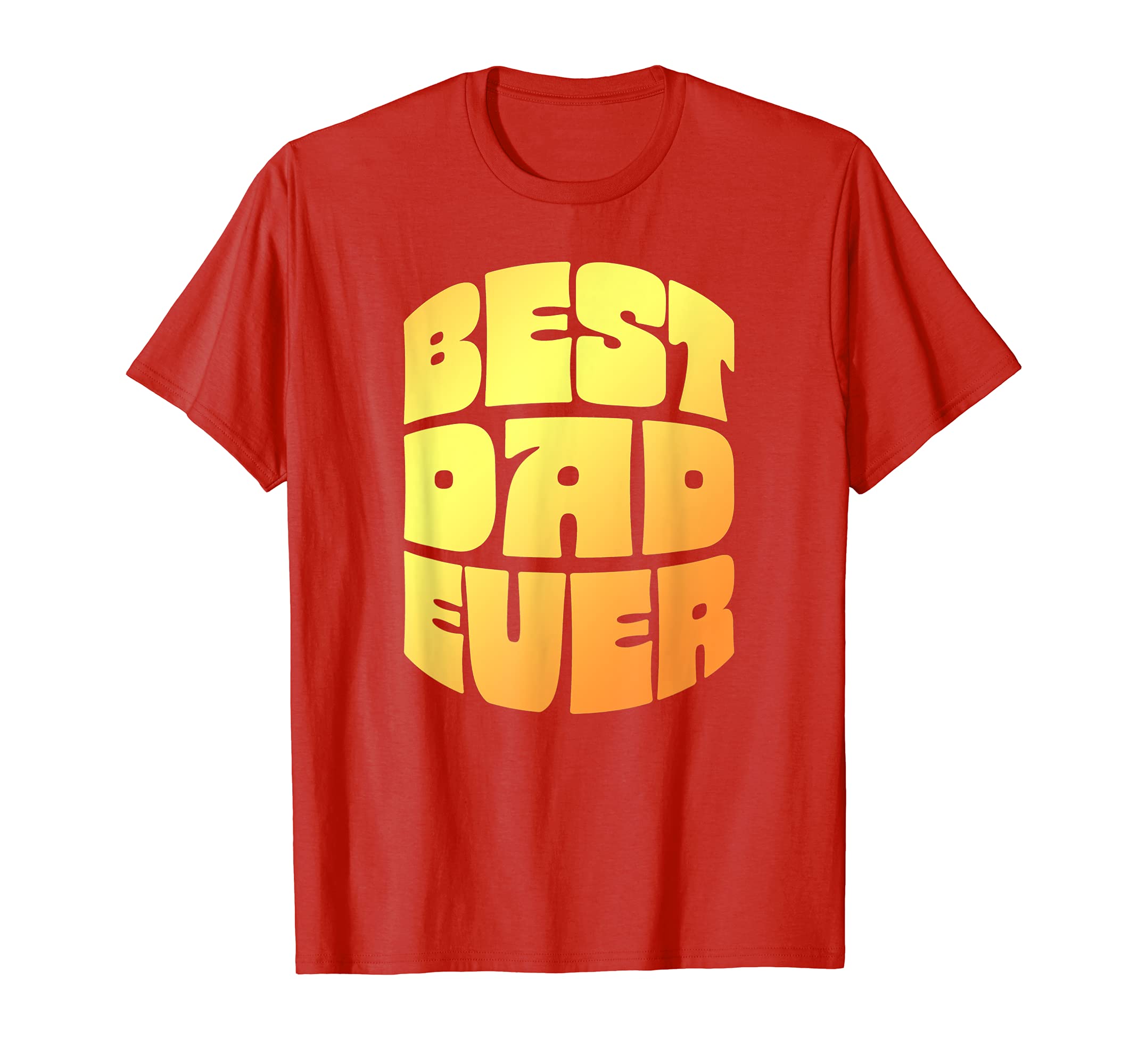Best Dad Ever Seventies Typography Old T-Shirt - Minimalist Print Unisex - T-Shirt, Sweatshirt, Hoodie